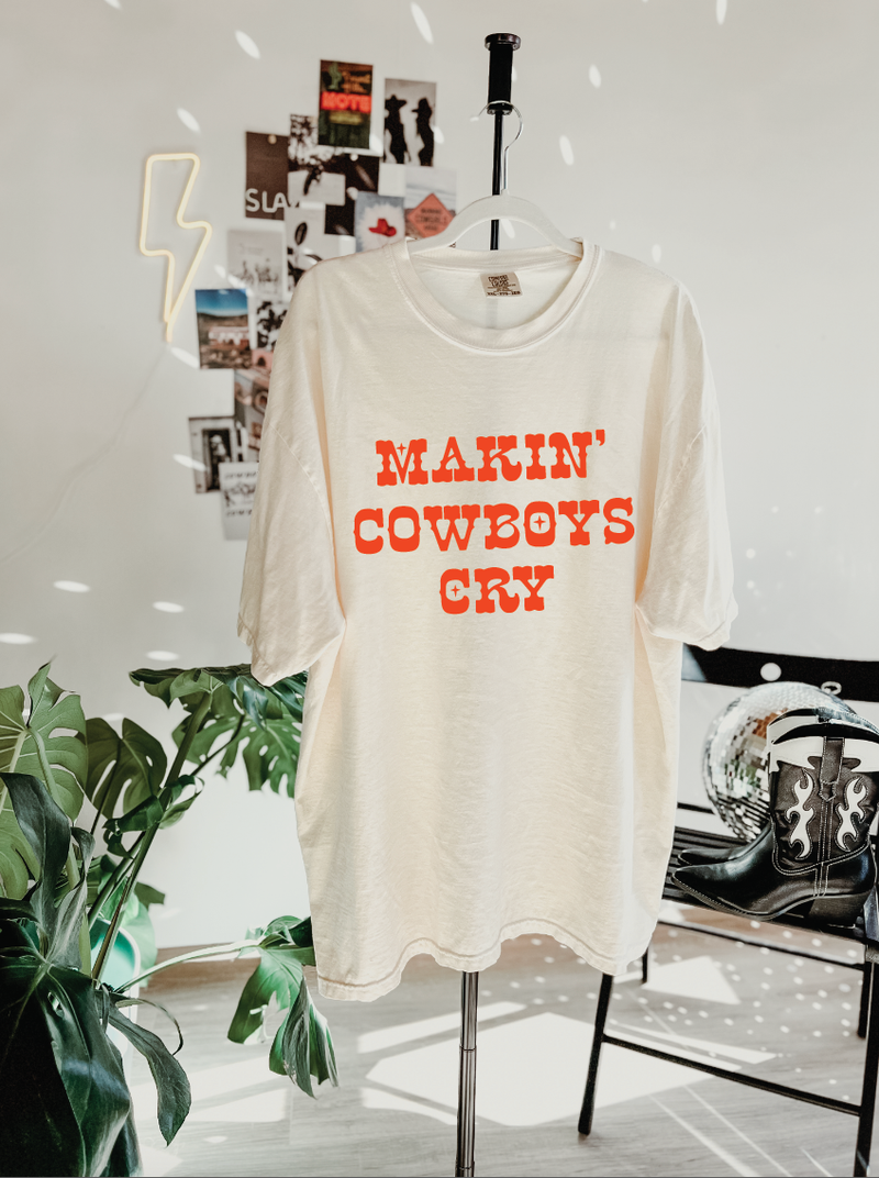 Makin' Cowboys Cry T-Shirt