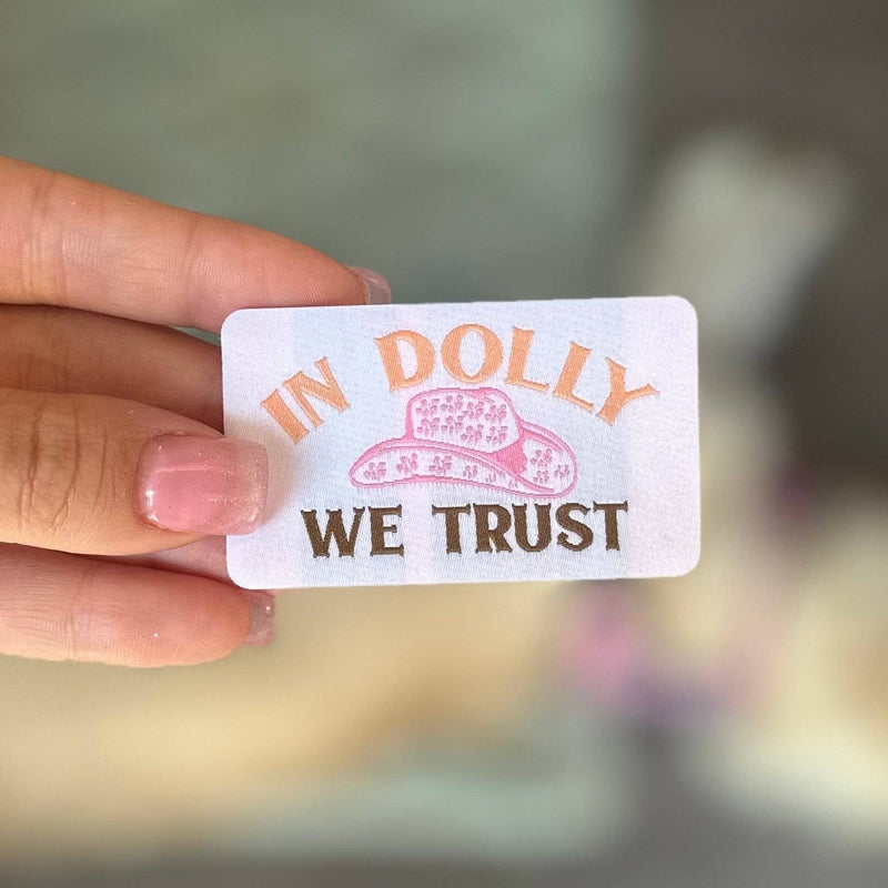 In Dolly We Trust Iron on Trucker Hat Patch