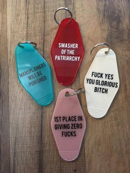 Fuck Yes You Glorious Bitch Motel Style Keychain in White