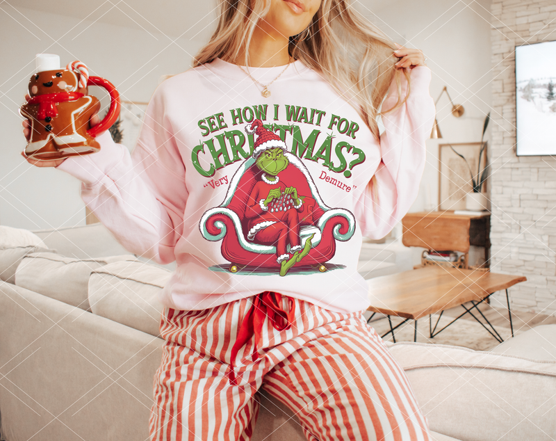 See How I Wait for Christmas Sweatshirt