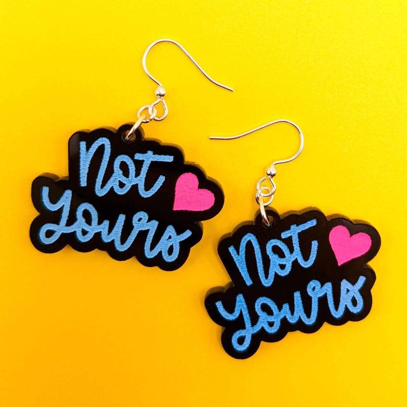 Not Yours Acrylic Statement Earrings