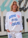 Going to the Chapel Sweatshirt