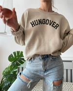 Hungover Sweatshirt