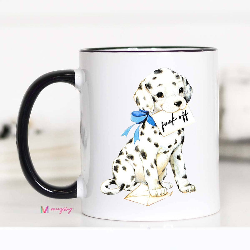 Fuck Off Dog Coffee Mug