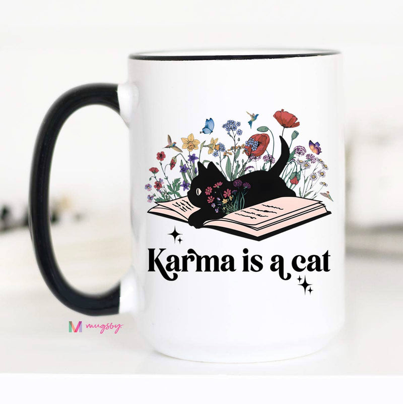 Karma is a Cat Coffee Mug