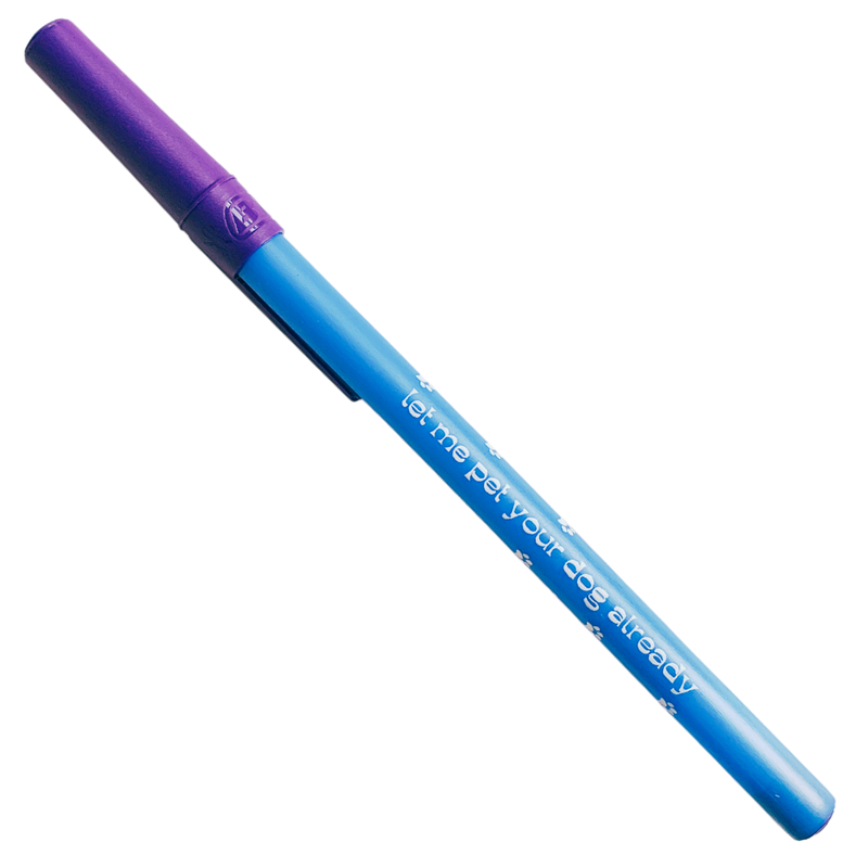 Let Me Pet Your Dog Already Ballpoint Pen
