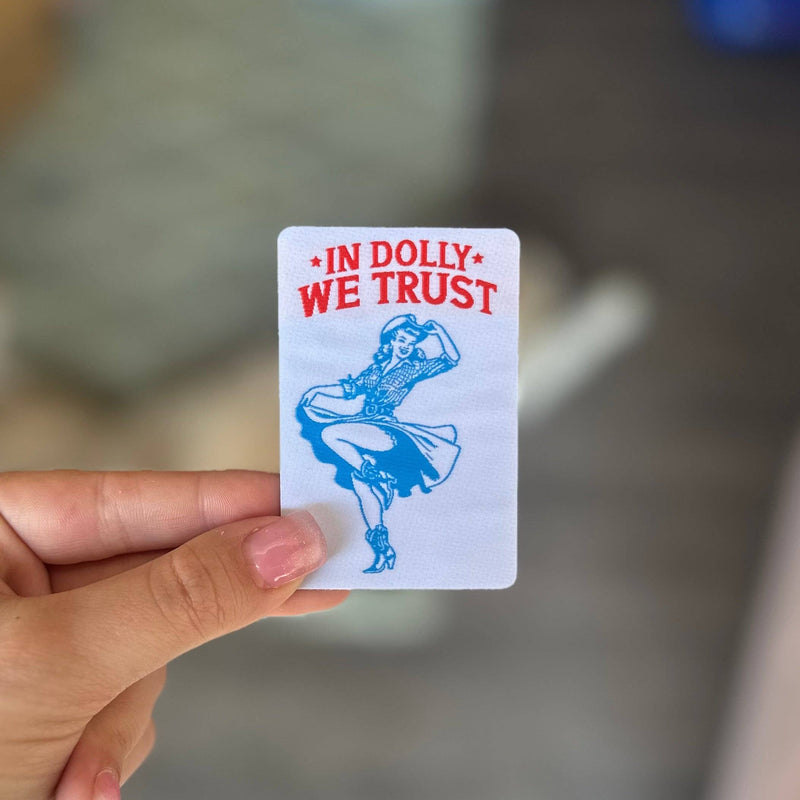 In Dolly We Trust Iron on Trucker Hat Patch