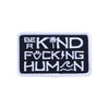 BE A KIND HUMAN PATCH Black