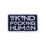 BE A KIND HUMAN PATCH Black