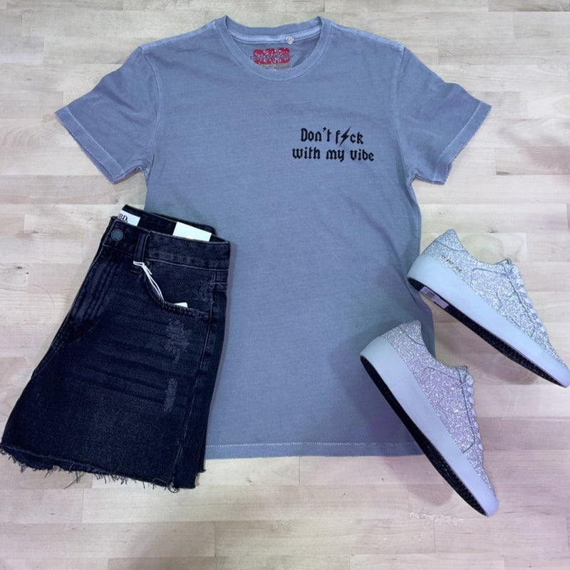 Don’t Fuck With My Vibe Light Grey