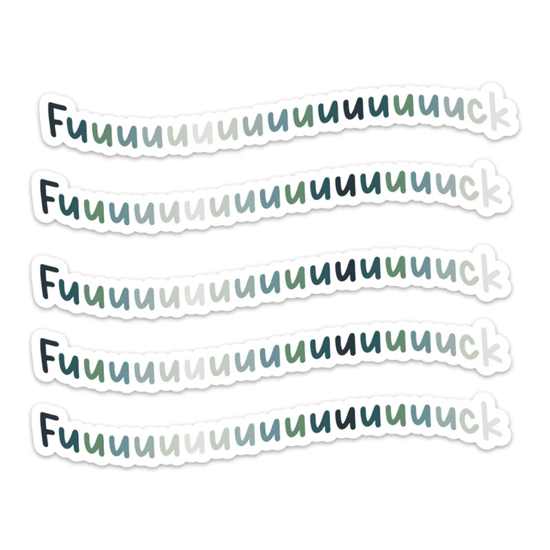 Fuuuuuuck Sticker