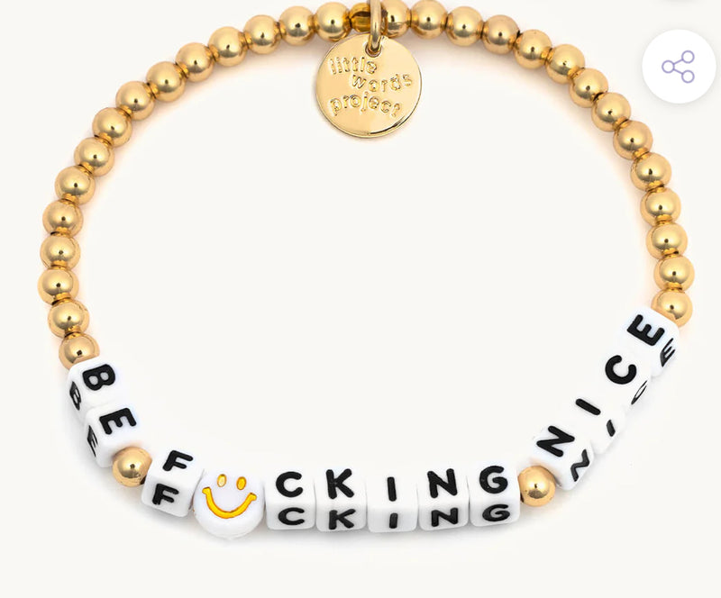 Be F*cking Nice White/Gold Smiley
