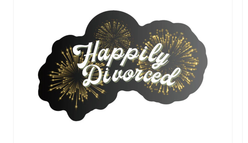 Happily Divorced Sticker