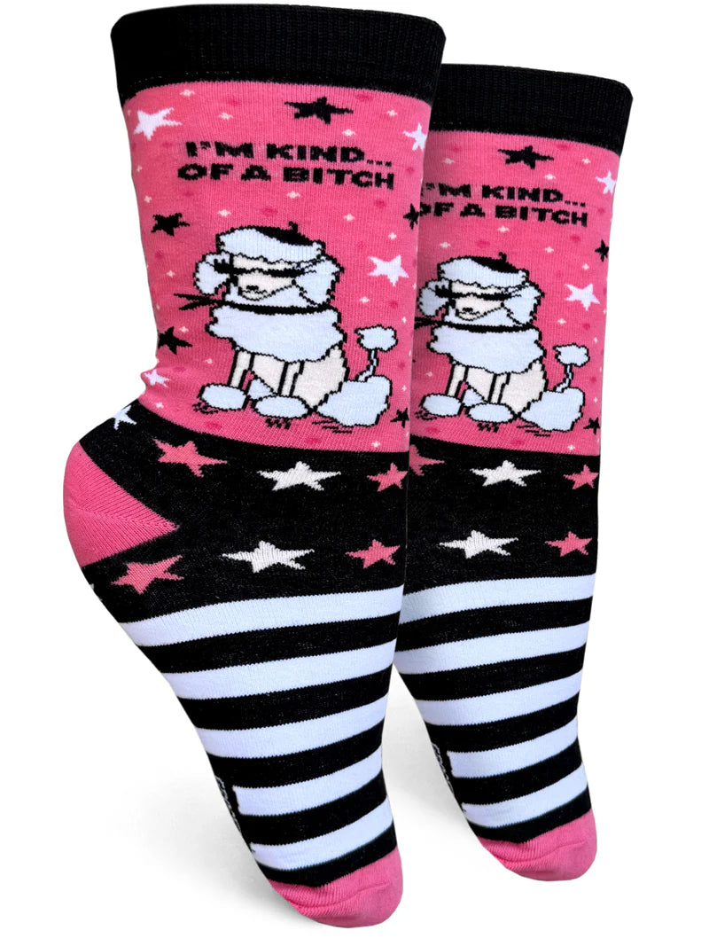 I'm Kind... Of A Bitch Women's Crew Socks