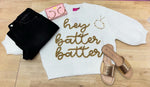Hey Batter Batter QOS Glitter Sweater