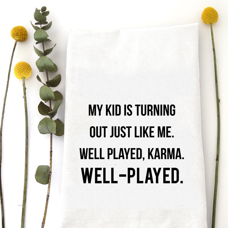Well Played Karma Kitchen Tea Towel