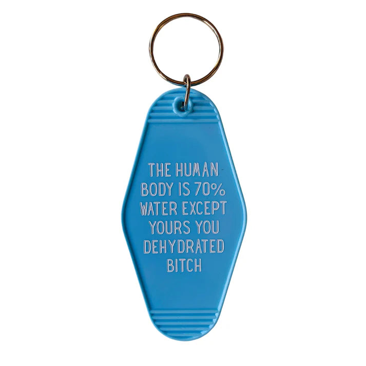 The Human Body is 70% Water Motel Keychain