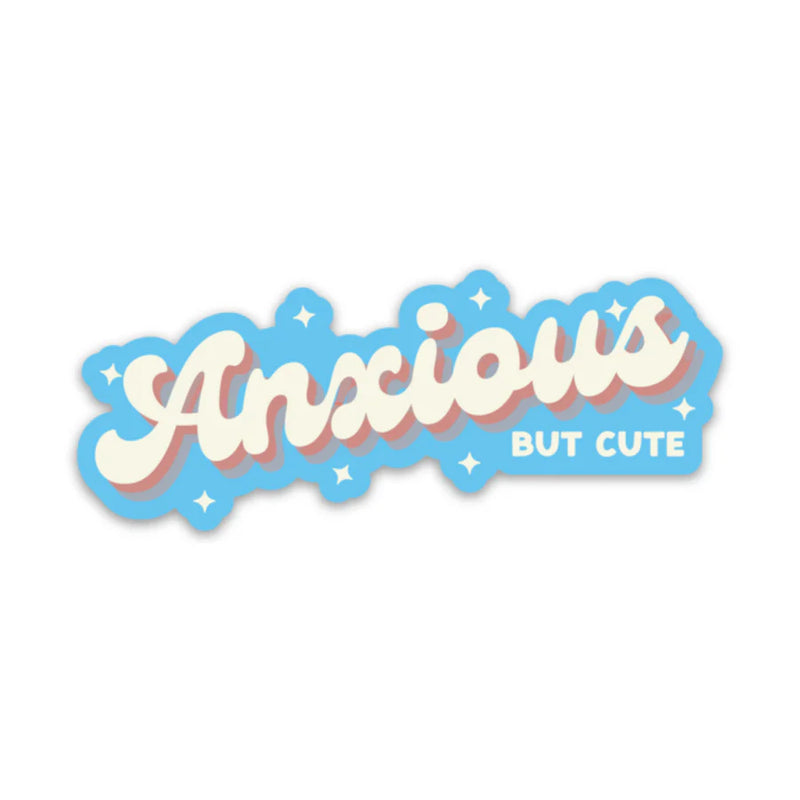 Anxious but Cute Sticker