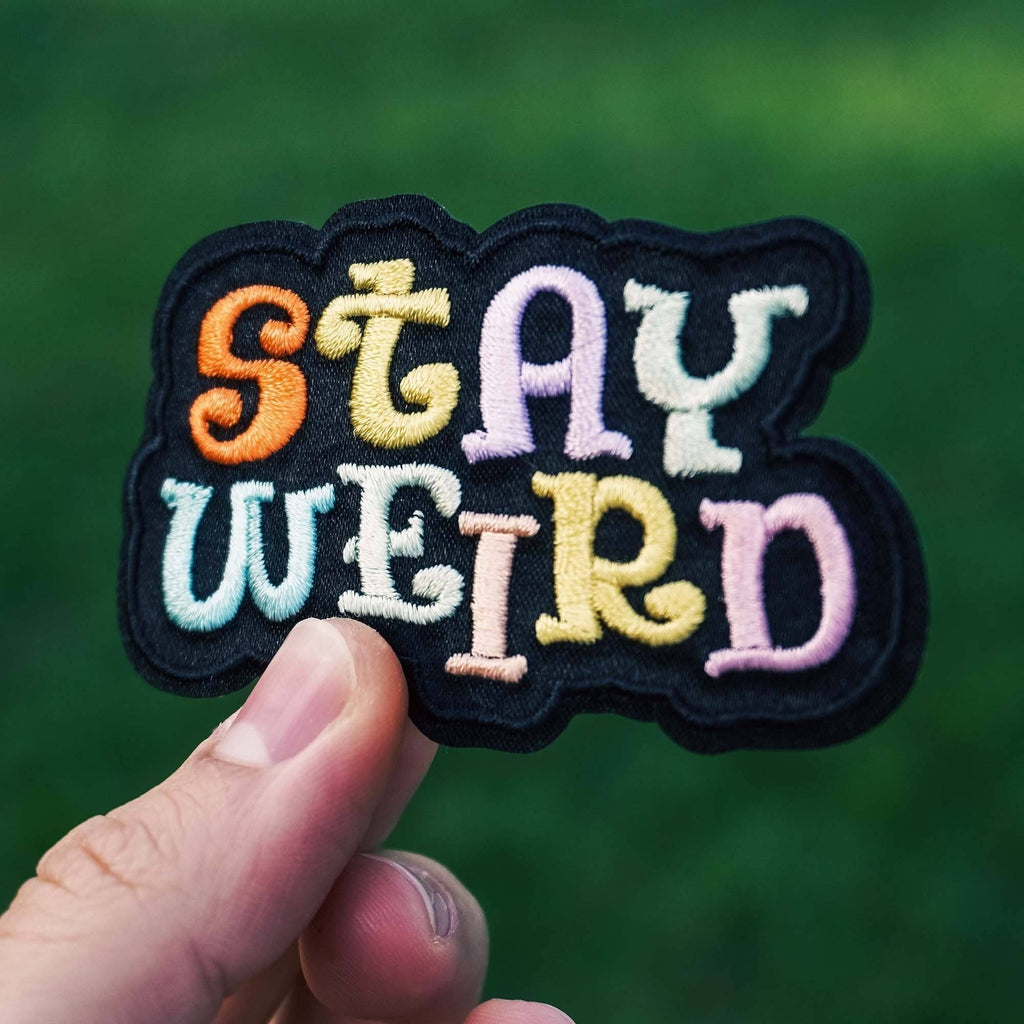 Stay Weird Patch