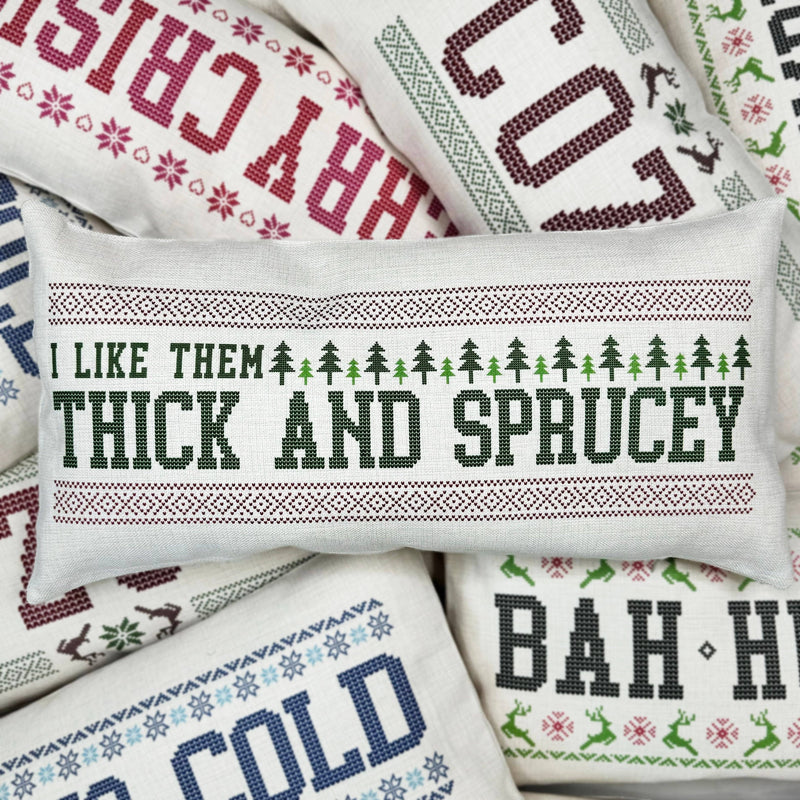 Thick and Sprucey Pillow