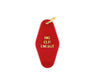 Big Clit Energy Motel Style Keychain in Red and Gold