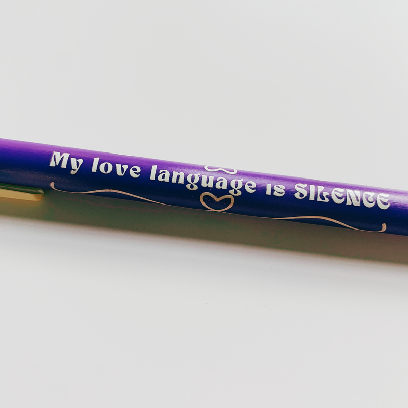 My Love Language Is Silence Ballpoint Pen in Violet