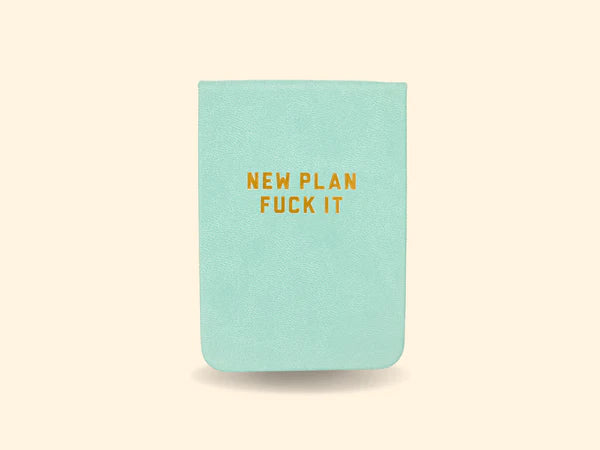 New Plan Fuck It Pocket Journal