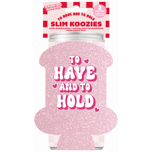 Drinking Buddies To Have and to Hold Koozie