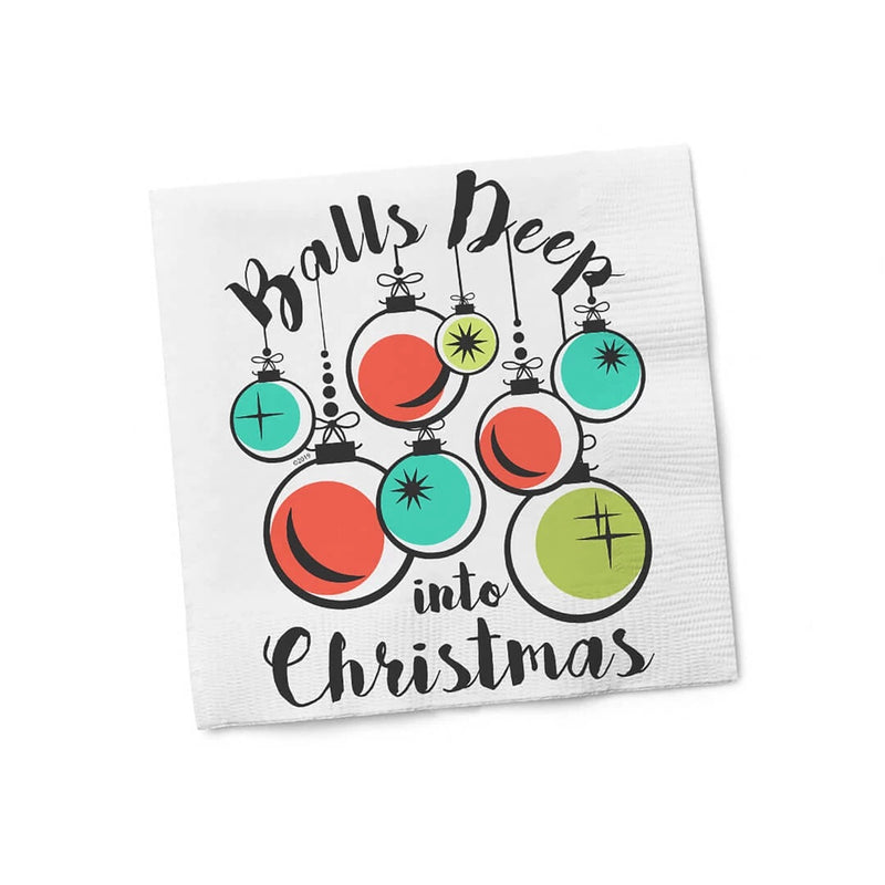 Balls Deep Into Christmas Cocktail Napkins