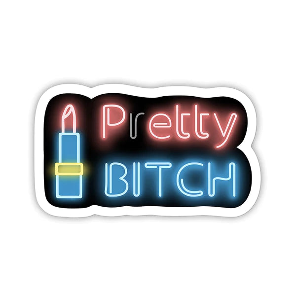P(r)etty Bitch Sticker