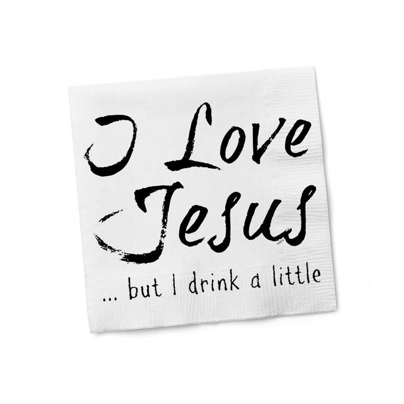 I Love Jesus But I Drink A Little