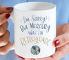 I'm Sorry But Mercury Was Retrograde Forgive Me Funny Celestial Coffee Mug Gift