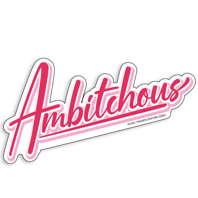 Ambitchous Vinyl Sticker