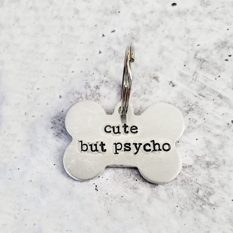 cute but psycho Bone-Shaped Pet Tag SILVER ALUMINUM