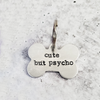 cute but psycho Bone-Shaped Pet Tag-RAINBOW