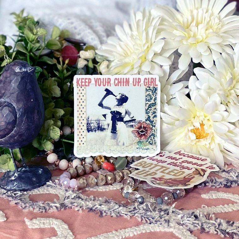 Keep Your Chin Up Girl Vinyl Sticker