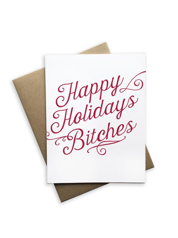 Happy Holidays Bitches Notecard