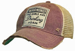 Warning The Girls Are Drinking Again Distressed Trucker Cap