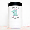 Don't Be A Cuntasaurus Ceramic Mug