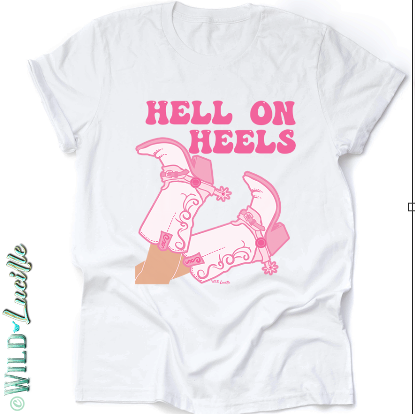 Hell On Heels Pink Cowgirl Boots Western Graphic Tee